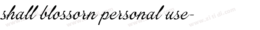 shall blossorn personal use字体转换